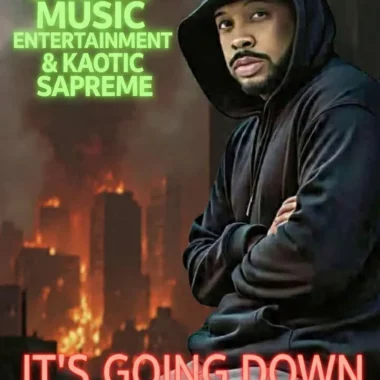 It's Going Down Feat. Kaotic Sapreme